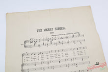 Load image into Gallery viewer, Sheet Music, ' The Merry Singer ' 1891 (Vintage Original) - RARE