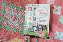 Load image into Gallery viewer, PATTERN BOOK, Great-Granny Squared Quilt by Lori Holt
